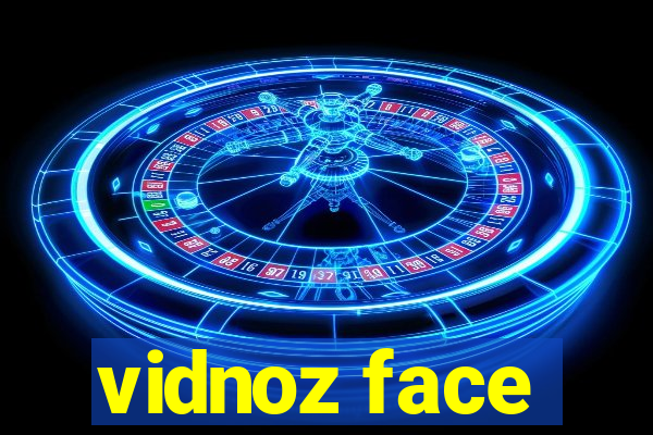 vidnoz face